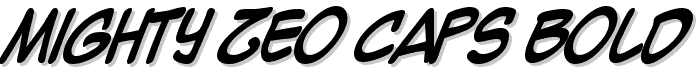 Mighty Zeo Caps Bold font